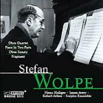 Sonata per oboe - Quartetto per oboe, violoncello, percussioni e pianoforte - Pezzo in 2 parti per flauto e pianoforte - CD Audio di Stefan Wolpe