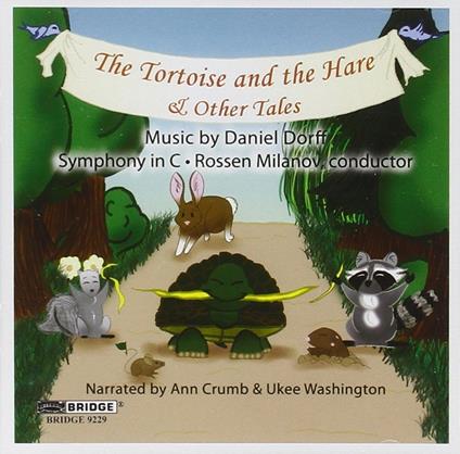 Tortoise And The Hare - CD Audio di Dorff