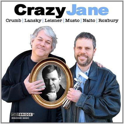 Crazy Jane - CD Audio di Mason-Starobin-Druckman