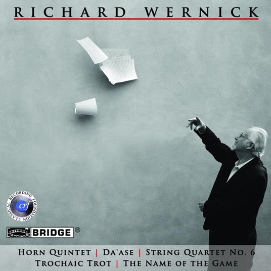 Horn Quintet-Da'Ase-Strinq Quartet No.6 - CD Audio di Richard Wernick