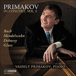 In Concert vol.2 - CD Audio di Vassily Primakov