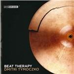 Beat Therapy - CD Audio di Dmitri Tymoczko