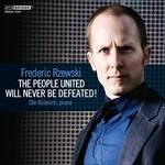 People United Will Never Be Defeated - CD Audio di Frederic Rzewski