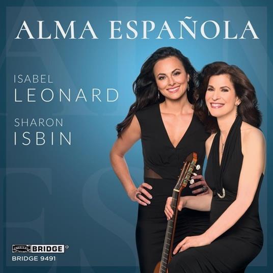 Alma Espanola - CD Audio di Isabel Leonard