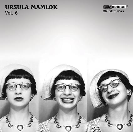 Ursula Mamlok - CD Audio di Ursula Mamlok
