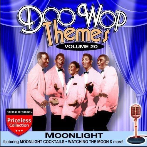 Doo Wop Themes 20: Moonlight - CD Audio