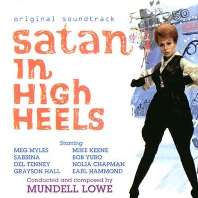 Satan In High Heels - CD Audio di Mundell Lowe