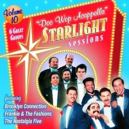 Doo Wop Acappella Starlight Sessions 10 - CD Audio