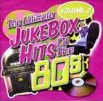 Ultimate Jukebox Hits Of The 80s Vol.2