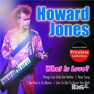 What Is Love - CD Audio di Howard Jones