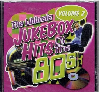 Ultimate Jukebox Hits 80s-V.2 - CD Audio