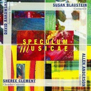 Blaustein Susan: Commedia. David Rakowski Imaginary Dances. Allen Anderson Charrette. Sheree - CD Audio