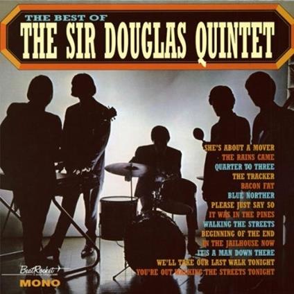 Best of (HQ) - Vinile LP di Sir Douglas Quintet