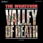 Valley of Death (or Whatever) (White Coloured Vinyl)
