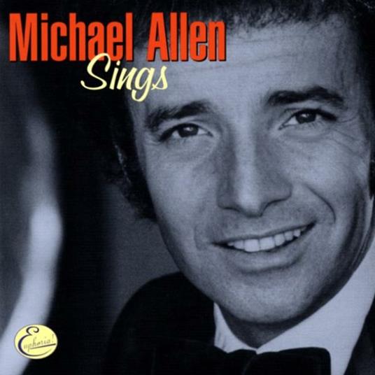 Sings - CD Audio di Michael Allen