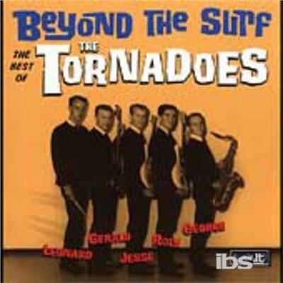 Beyond the Surf - CD Audio di Tornadoes
