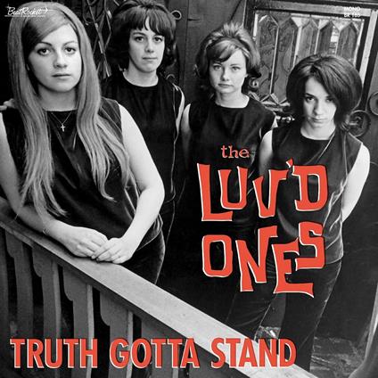 Truth Gotta Stand (Yellow Vinyl) - Vinile LP di Luv'd Ones