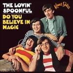 Do You Believe in Magic - Vinile LP di Lovin' Spoonful