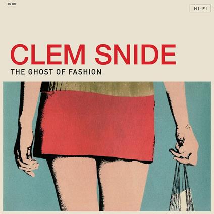 The Ghost Of Fashion - Vinile LP di Clem Snide