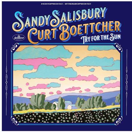 Try For The Sun - CD Audio di Sandy Salisbury