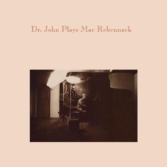 Dr. John Plays Mac Rebennack - Vinile LP di Dr. John