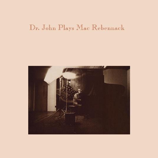 Dr. John Plays Mac Rebennack - CD Audio di Dr. John