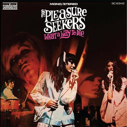What a Way to Die - CD Audio di Pleasures Seekers