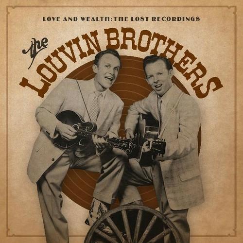 Love and Wealth - Vinile LP di Louvin Brothers