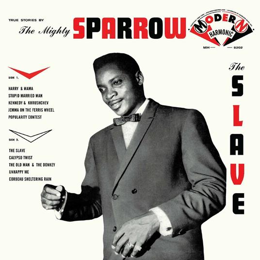 The Slave - CD Audio di Mighty Sparrow