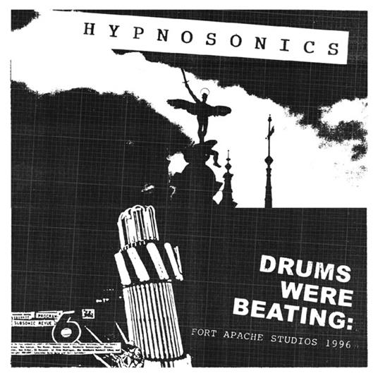 Drums Were Beating. Fort Apache Studios 1996 - Vinile LP di Hypnosonics