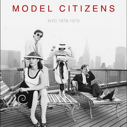 NYC 1978-1979 (Red Vinyl) - Vinile LP di Model Citizens