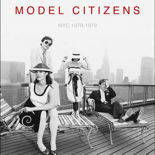 NYC 1978-1979 (Red Vinyl) - Vinile LP di Model Citizens