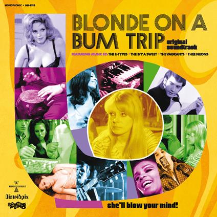 Blonde On A Bum Trip (Colonna Sonora) - CD Audio