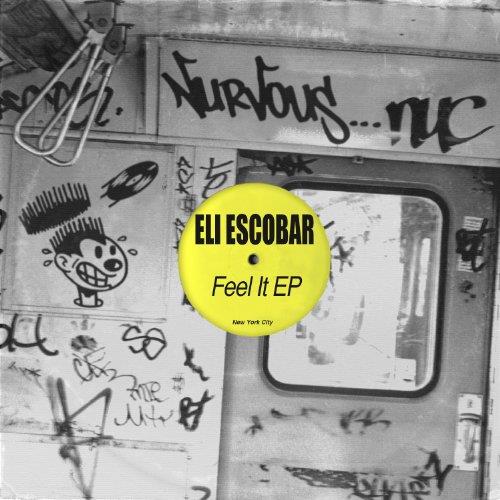 Drifting / Feel It - Vinile LP di Eli Escobar