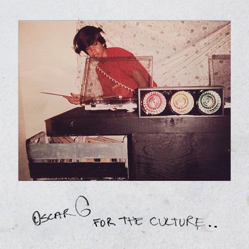 For the Culture (Digipack) - CD Audio di Oscar G