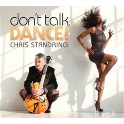 Dont Talk Dance - CD Audio di Chris Standring