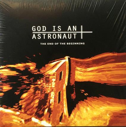 End of the Beginning (Reissue) - Vinile LP di God Is an Astronaut