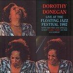 1992 Floating Jazz Festival - CD Audio di Dorothy Donegan