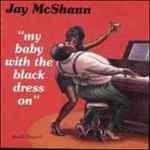 My Baby with the Black Dress - CD Audio di Jay McShann