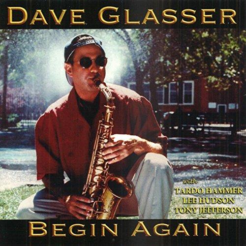 Begin Again - CD Audio di David Glasser