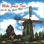 Live at the Green Mill - CD Audio di Mike Jones