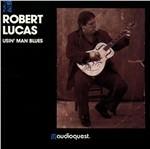 Usin' Man Blues - CD Audio di Robert Lucas