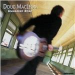 Unmarked Road - SuperAudio CD ibrido di Doug MacLeod