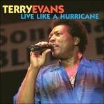 Live Like a Hurricane - CD Audio di Terry Evans
