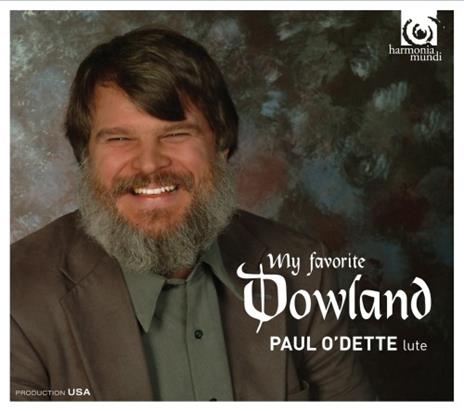 My Favourite Dowland - CD Audio di John Dowland,Paul O'Dette