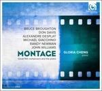 Montage. Great Film Composers and the Piano (Colonna sonora) - CD Audio di Alexandre Desplat,Gloria Cheng
