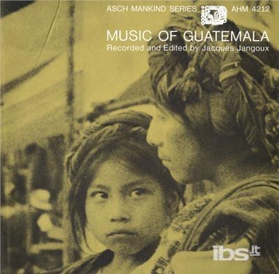 Music Of Guatemala 1 - CD Audio