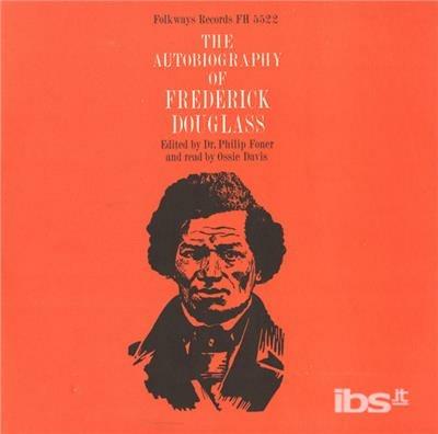 Vol. 1-Autobiography Of Frederick Douglass - CD Audio di Ossie Davis