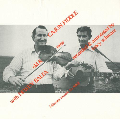 Cajun Fiddle, Old And New: Instruction - CD Audio di Dewey Balfa