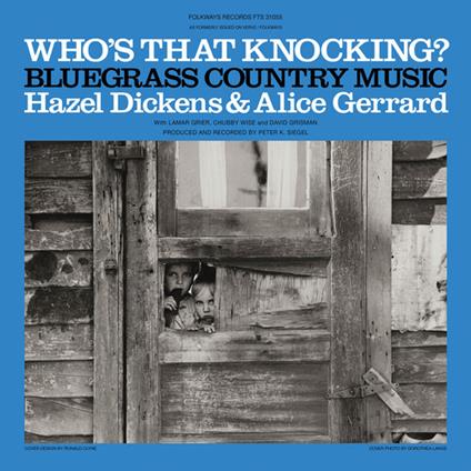 Who'S That Knocking? - Vinile LP di Hazel Dickens